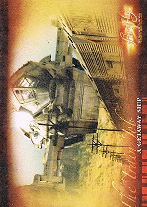 Inkworks Firefly: The Complete Collection Base Card 17 A Getaway Ship