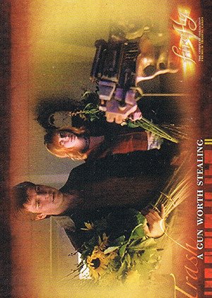 Inkworks Firefly: The Complete Collection Base Card 44 A Gun Worth Stealing