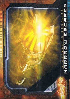 Inkworks Firefly: The Complete Collection Base Card 57 Narrow Escapes