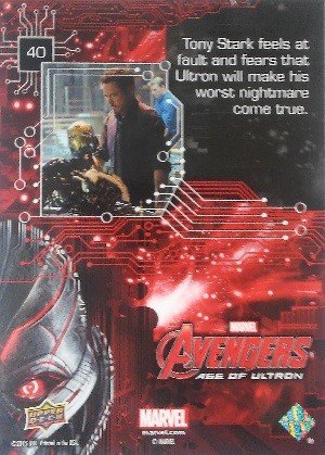 Upper Deck Marvel Avengers: Age of Ultron Base Card 40 Tony Stark feels at fault and fears that Ultron wi