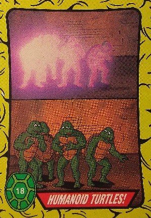 Topps Teenage Mutant Ninja Turtles Base Card 18 Humanoid Turtles!