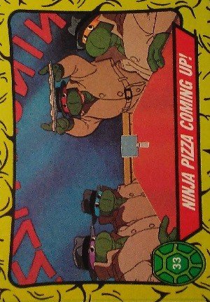 Topps Teenage Mutant Ninja Turtles Base Card 33 Ninja Pizza Coming Up!