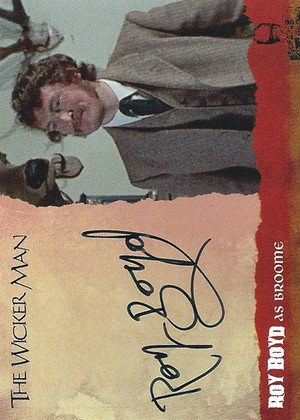 Unstoppable Cards The Wicker Man Autograph Card WMRB Roy Boyd as Broome