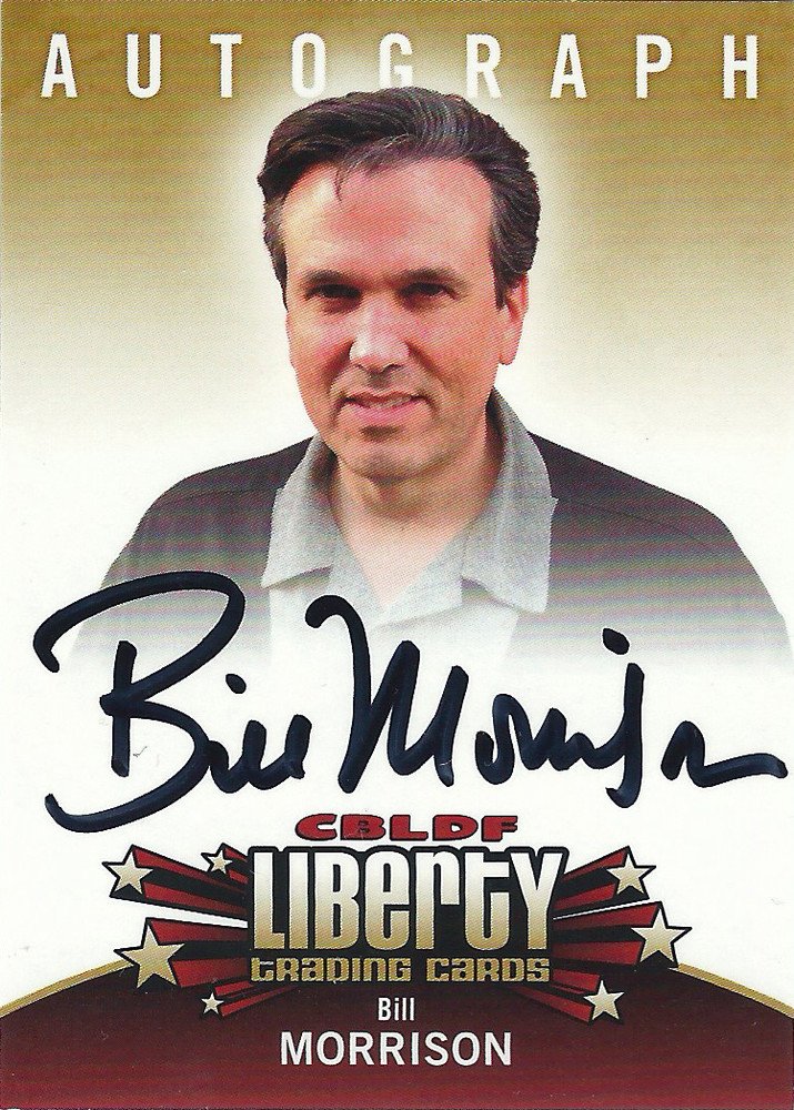 Cryptozoic CBLDF Liberty Trading Cards Autograph Card  Bill Morrison