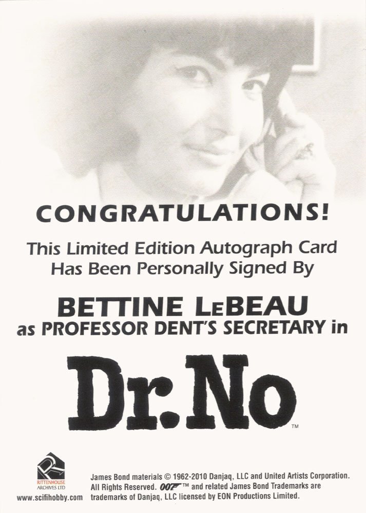 Rittenhouse Archives James Bond: Heroes and Villains Autograph Card  Bettine LeBeau as Professor Dent's Secretary in Dr. No