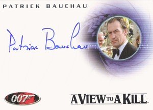 Rittenhouse Archives James Bond In Motion Autograph Card A93 Patrick Bauchau as Scarpine in A View To A Kill