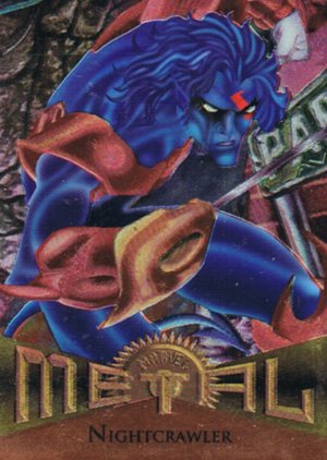 Fleer Marvel Metal Base Card 7 Nightcrawler