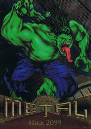 Fleer Marvel Metal Base Card 47 Hulk 2099