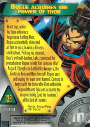 Fleer Marvel Metal Base Card 132 Rogue Acquires the Power of Thor