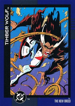 SkyBox DC Cosmic Teams Base Card 147 Timber Wolf (The New Breed)