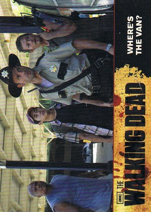 Cryptozoic The Walking Dead Base Card 53 Where's the Van?