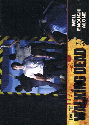 Cryptozoic The Walking Dead Base Card 74 Well Enough Alone