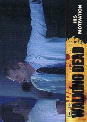 Cryptozoic The Walking Dead Base Card 76 His Motivation