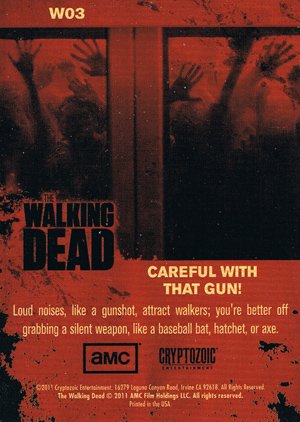 Cryptozoic The Walking Dead Walkers Gold Foil Card W03 Careful With That Gun!