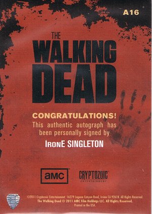 Cryptozoic The Walking Dead Autograph Card A16 IronE Singleton as T-Dog (cutters)