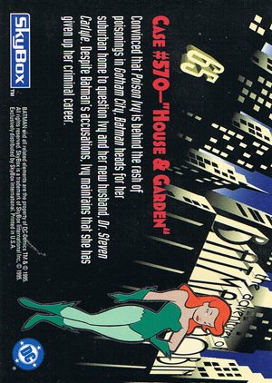 SkyBox The Adventures of Batman & Robin Base Card 65 Convinced that Poison Ivy is behind the