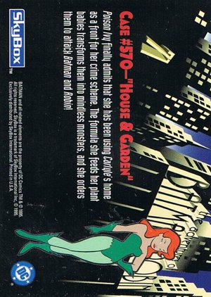 SkyBox The Adventures of Batman & Robin Base Card 71 Poison Ivy finally admits that she has b