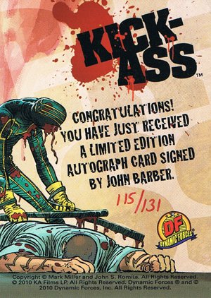 Dynamic Forces Kick-Ass Autograph Card  John Barber - red ink, card 1 (#131)