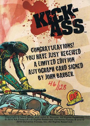 Dynamic Forces Kick-Ass Autograph Card  John Barber - red ink, Hit-Girl/Kick-Ass (#128)