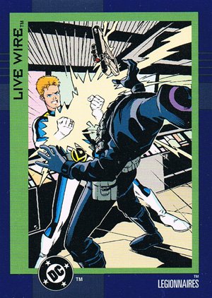SkyBox DC Cosmic Teams Base Card 84 Live Wire (Legionnaires)