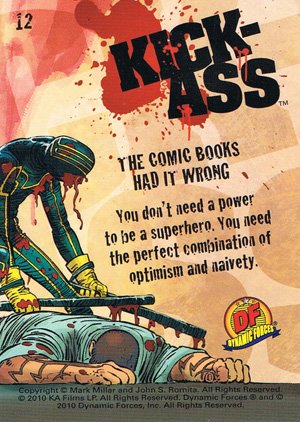Dynamic Forces Kick-Ass Base Card 12 The Comic Books Had It Wrong