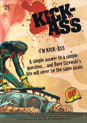 Dynamic Forces Kick-Ass Base Card 25 I'm Kick-Ass