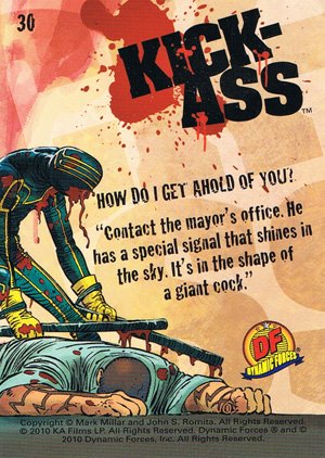 Dynamic Forces Kick-Ass Base Card 30 How Do I Get Ahold of You?