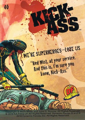 Dynamic Forces Kick-Ass Base Card 40 We're Superheroes - Love Us