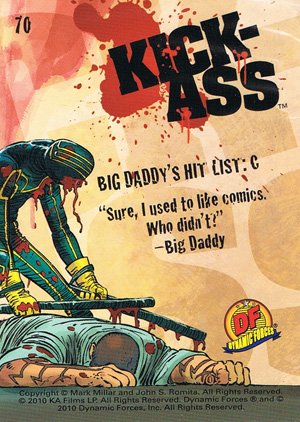 Dynamic Forces Kick-Ass Base Card 70 Big Daddy's Hit List: C