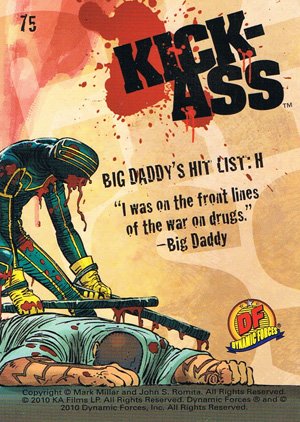 Dynamic Forces Kick-Ass Base Card 75 Big Daddy's Hit List: H