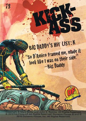 Dynamic Forces Kick-Ass Base Card 78 Big Daddy's Hit List: K