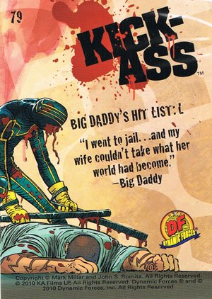 Dynamic Forces Kick-Ass Base Card 79 Big Daddy's Hit List: L