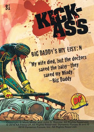 Dynamic Forces Kick-Ass Base Card 81 Big Daddy's Hit List: N