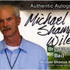 Michael Shamus Wiles Autograph